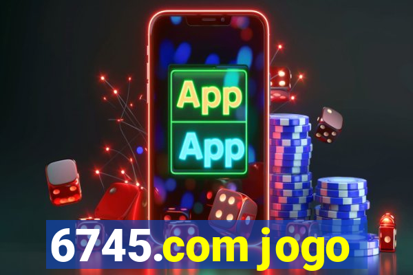 6745.com jogo